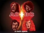 Watch AD/BC: A Rock Opera M4ufreemovies