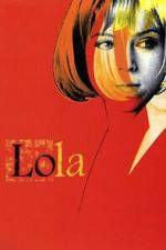 Watch Lola M4ufreemovies