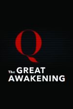 Watch The Great Awakening: QAnon M4ufreemovies