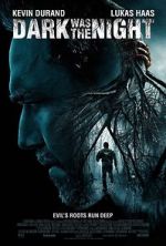Watch Dark Was the Night M4ufreemovies