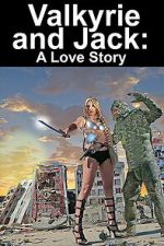 Watch Valkyrie and Jack: A Love Story M4ufreemovies