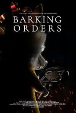 Watch Barking Orders (Short 2021) M4ufreemovies