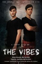 Watch The Vibes M4ufreemovies