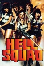 Watch Hell Squad M4ufreemovies