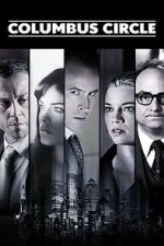 Watch Columbus Circle M4ufreemovies