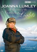 Watch Joanna Lumley in the Land of the Northern Lights M4ufreemovies