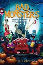 Watch Bad Monsters M4ufreemovies