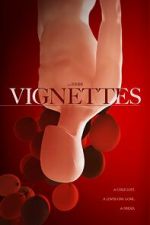 Watch Vignettes M4ufreemovies