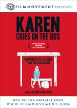 Watch Karen Cries on the Bus M4ufreemovies