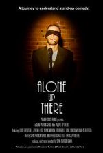 Watch Alone Up There M4ufreemovies