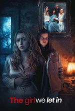 Watch The Girl We Let In M4ufreemovies