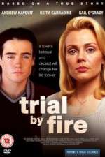 Watch Trial by Fire M4ufreemovies