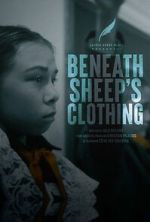 Watch Beneath Sheep\'s Clothing M4ufreemovies