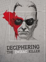 Watch Deciphering the Zodiac Killer M4ufreemovies