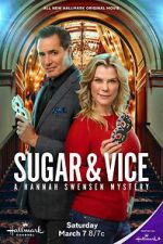 Watch Sugar & Vice: A Hannah Swensen Mystery M4ufreemovies
