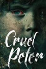 Watch Cruel Peter M4ufreemovies