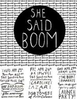 Watch She Said Boom: The Story of Fifth Column M4ufreemovies