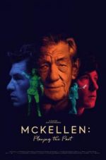 Watch McKellen: Playing the Part M4ufreemovies