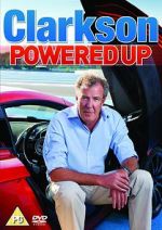 Watch Clarkson: Powered Up M4ufreemovies