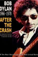 Watch Bob Dylan: After the Crash 1966-1978 M4ufreemovies