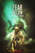 Watch Fear Below M4ufreemovies