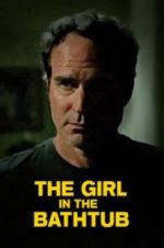 Watch The Girl in the Bathtub M4ufreemovies