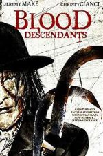 Watch Blood Descendants M4ufreemovies