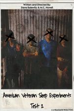 Watch The American Veteran Sleep Experiment: Test 2 M4ufreemovies