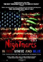 Watch Nightmares in Red, White and Blue: The Evolution of the American Horror Film M4ufreemovies
