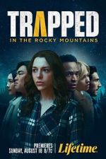 Watch Trapped in the Rocky Mountains M4ufreemovies