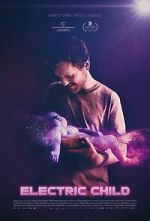 Watch Electric Child M4ufreemovies