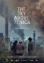 Watch The Sky Above Zenica M4ufreemovies