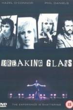Watch Breaking Glass M4ufreemovies