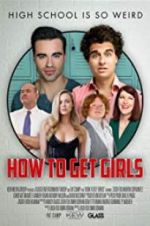 Watch How to Get Girls M4ufreemovies
