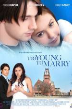 Watch Too Young to Marry M4ufreemovies