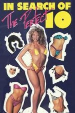 Watch In Search of… the Perfect "10" M4ufreemovies