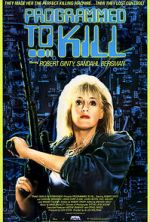 Watch Programmed to Kill M4ufreemovies