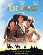 Watch True Women M4ufreemovies