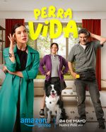 Watch Perra Vida M4ufreemovies