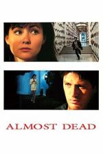 Watch Almost Dead M4ufreemovies