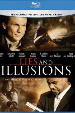 Watch Lies & Illusions M4ufreemovies