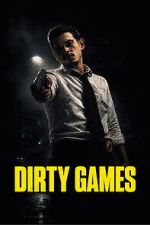 Watch Dirty Games M4ufreemovies