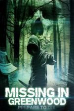Watch Missing in Greenwood M4ufreemovies