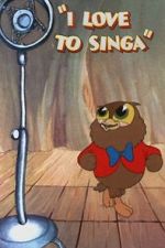 Watch I Love to Singa (Short 1936) M4ufreemovies