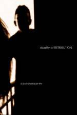 Watch Duality of Retribution M4ufreemovies