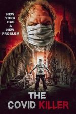 Watch The Covid Killer M4ufreemovies