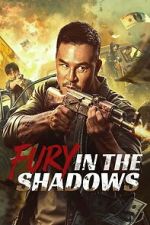 Watch Fury In the Shadows M4ufreemovies