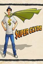 Watch Super Clyde M4ufreemovies