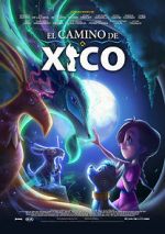 Watch Xico\'s Journey M4ufreemovies