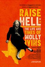 Watch Raise Hell: The Life & Times of Molly Ivins M4ufreemovies
